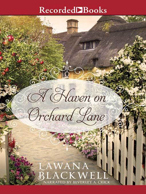 Title details for A Haven on Orchard Lane by Lawana Blackwell - Available